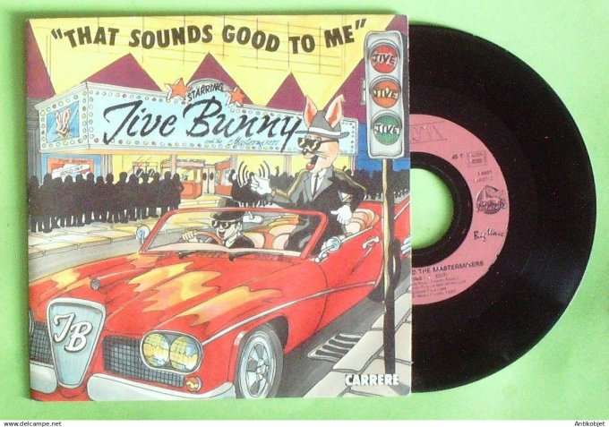 Jive Bunny &The Mastermixers 45T SP That sounds good to me 1989