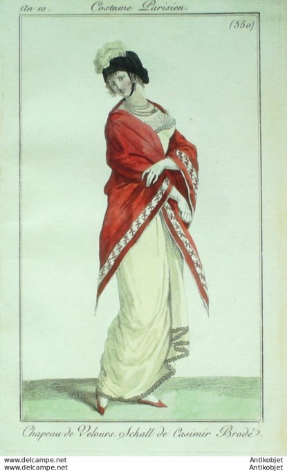 Gravure de mode Costume Parisien 1801 n° 350 (An 10) Schall de Casimir brodé