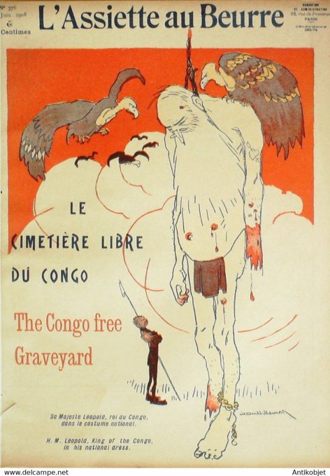 L'Assiette au beurre 1908 n°376 Le Cimetière libre du Congo Villemot Jean