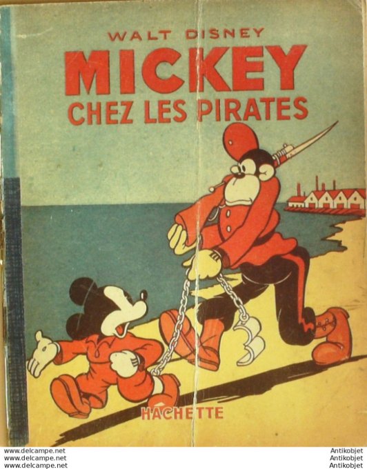 Walt Disney Mickey chez les Pirates Edit Hachette Eo 1948