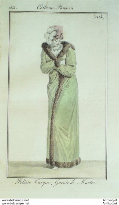 Gravure de mode Costume Parisien 1812 n°1214 Pelisse Turque  garnie de Martre