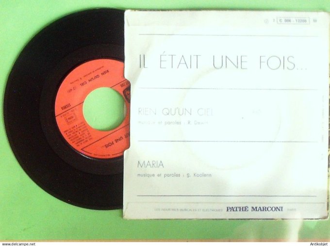 Il était une fois 45T SP Rien qu'un ciel 1972