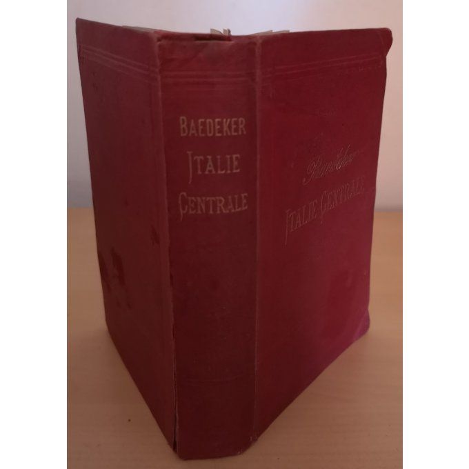 GUIDE ROUGE Baedeker-ITALIE CENTRALE 1881