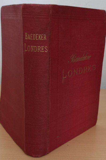 Guide rouge BAEDEKER 1884 édition Roayme-Uni LONDRES