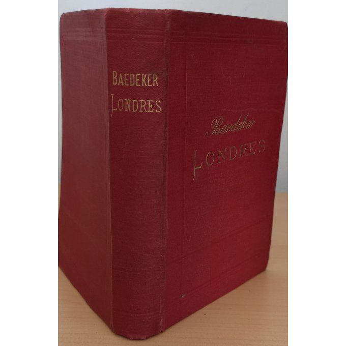 GUIDE ROUGE Baedeker-LONDRES-ANGLETERRE au PAYS de GALLE 1885