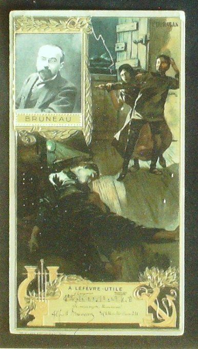 Lefèvre Utile LU Bruneau Alfred Personnage Célèbre Compositeur 1900