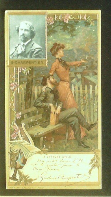 Lefèvre Utile LU Charpentier Georges Personnage Célèbre Editeur 1900