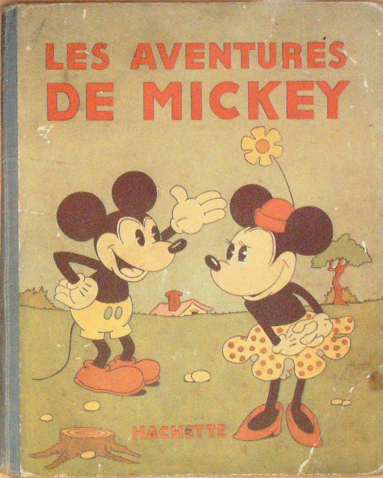 Bd WALT DISNEY-LES AVENTURES de MICKEY (Hachette EO)-1931