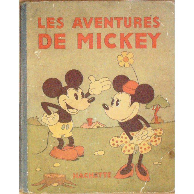 Bd WALT DISNEY-LES AVENTURES de MICKEY (Hachette EO)-1931