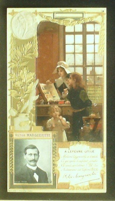 Lefèvre Utile LU Margueritte Victor Personnage Célèbre Romancier 1900