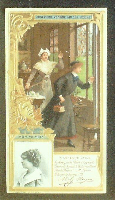 Lefèvre Utile LU Meyer Mily Personnage Célèbre Artiste lyrique 1900