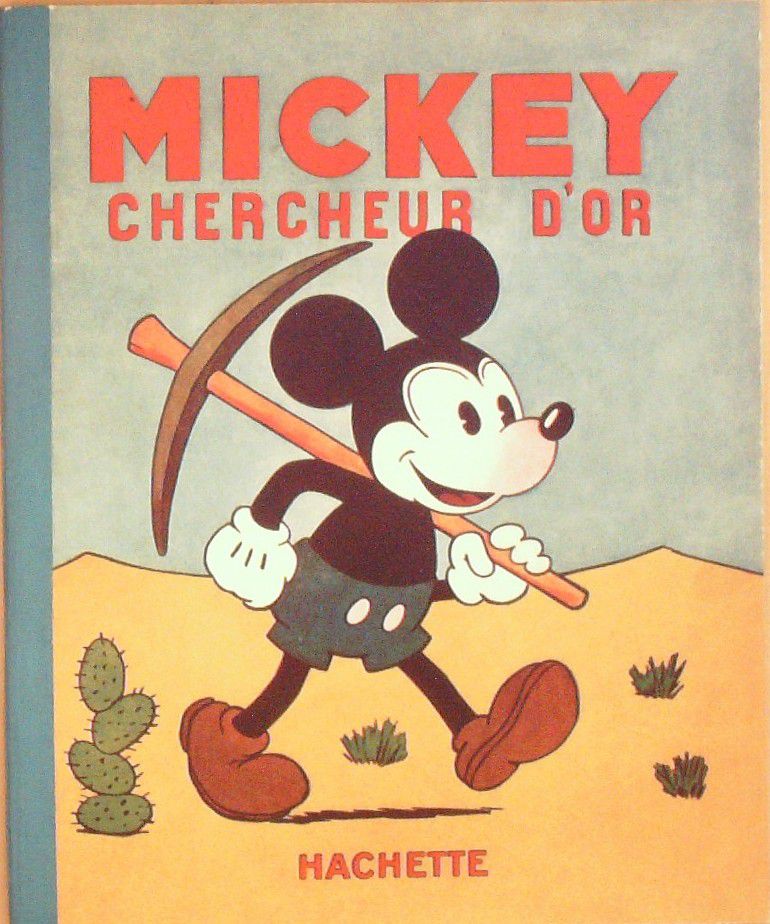 Bd WALT DISNEY-MICKEY CHERCHEUR D'OR 2 -Hachette Eo 1931
