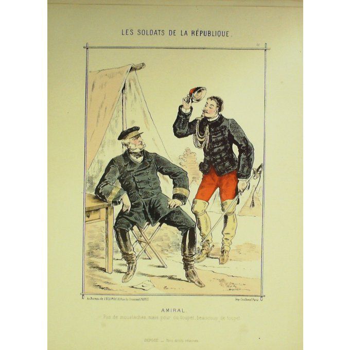 DRANER-AMIRAL-LITHO signée-SOLDATS d'la REPUBLIQUE-1870