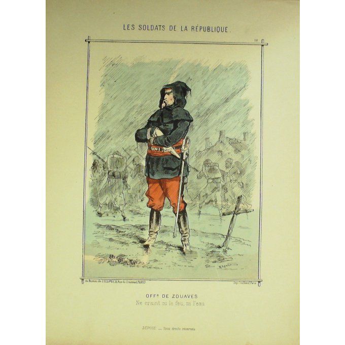 DRANER-OFFICIER de ZOUAVES-LITHO signée-SOLDATS d'la REPUBLIQUE-1870