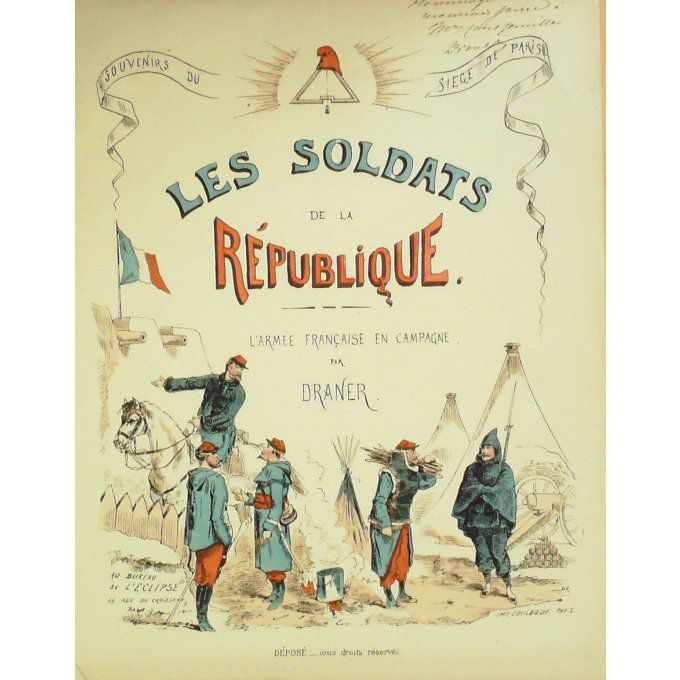 DRANER-SOLDATS d'la REPUBLIQUE-LITHO signée + Dédicace Authentique-1870