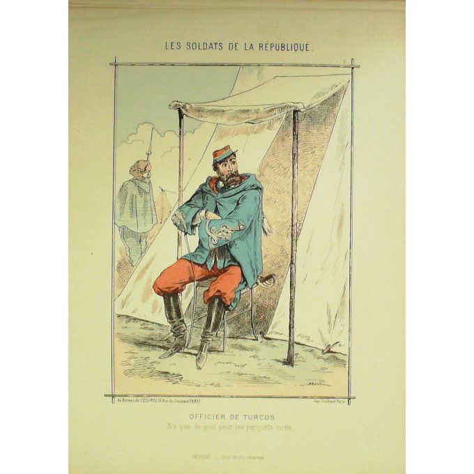 DRANER-OFFICIER de TURCOS-LITHO signée-SOLDATS d'la REPUBLIQUE-1870